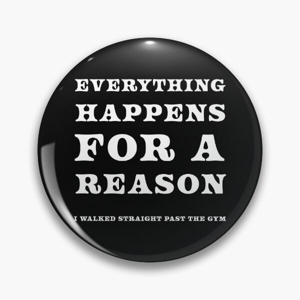 Item preview, Everything happens for a reason designed and sold by LPDesignsUK.
