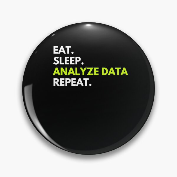 Item preview, Eat Sleep Analyze Data Repeat designed and sold by GodsPeople.