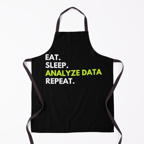 Item preview, Eat Sleep Analyze Data Repeat designed and sold by GodsPeople.