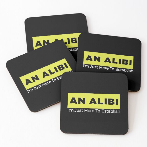 Item preview, I'm Just Here To Establish An Alibi, Funny Sarcastic Jokes Humor For All Occasion designed and sold by magicos1.
