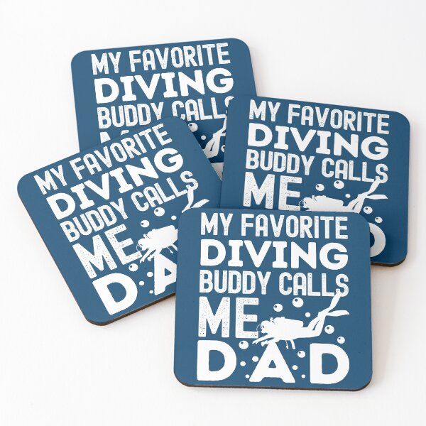 Item preview, My Favorite Diving Buddy Calls Me Dad designed and sold by StudioAquaLumos.