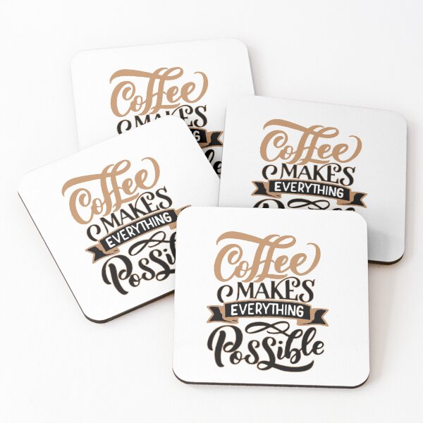 Item preview, Coffee Makes Everything Possible designed and sold by WearWolfDesigns.
