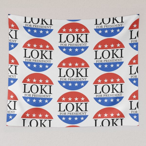 Item preview, Loki For President  designed and sold by BrierRoseAndCo.