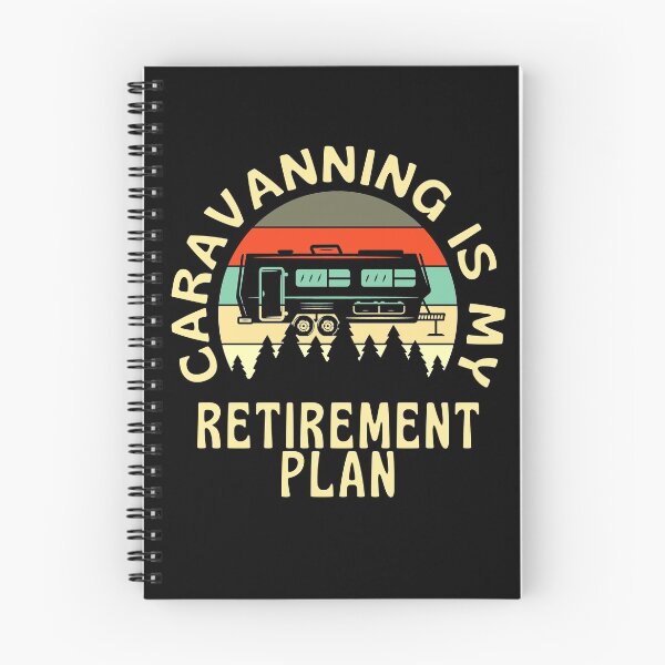 Item preview, Caravanning Is My Retirement plan designed and sold by Organicempire.