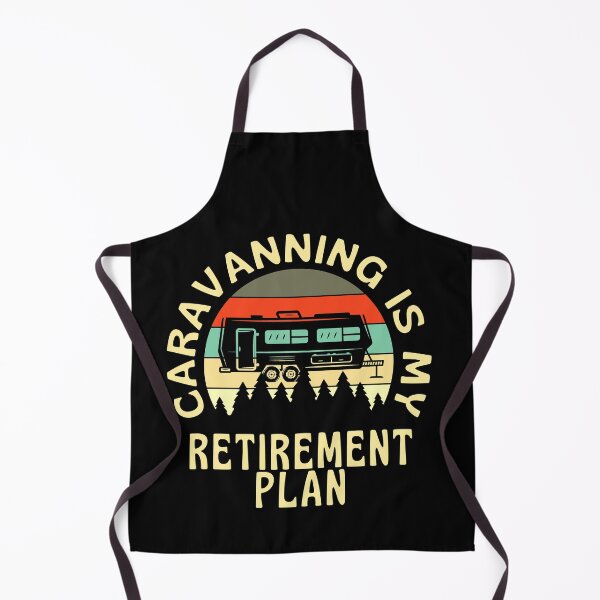 Item preview, Caravanning Is My Retirement plan designed and sold by Organicempire.