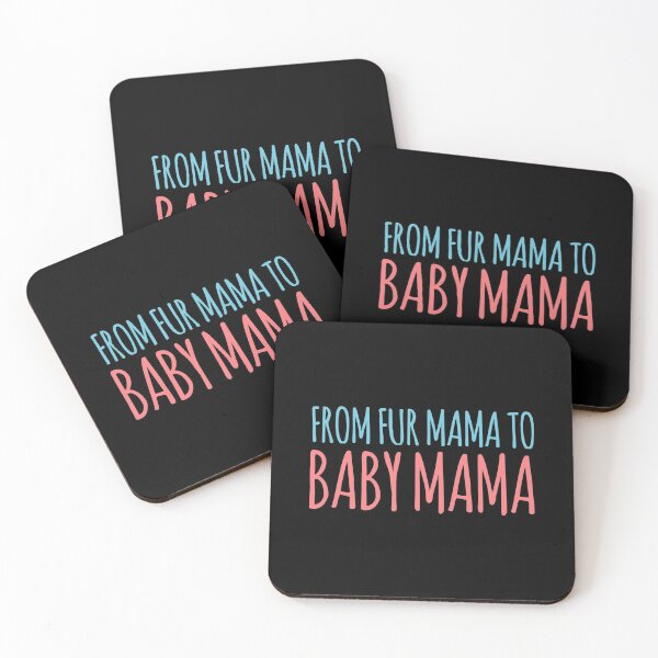 Item preview, From Fur Mama To Baby Mama designed and sold by suver.
