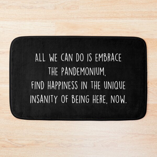 Item preview, Embrace the Pandemonium designed and sold by JStuartArt.