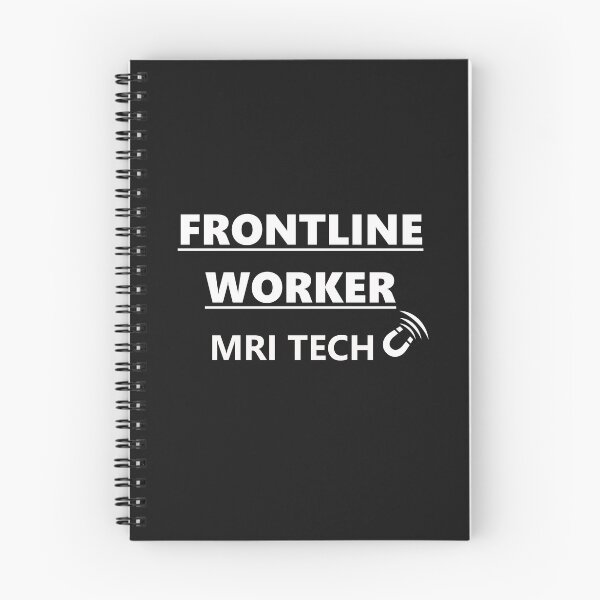 Item preview, FRONTLINE WORKER MRI TECH (white font) designed and sold by HumerusHumor.