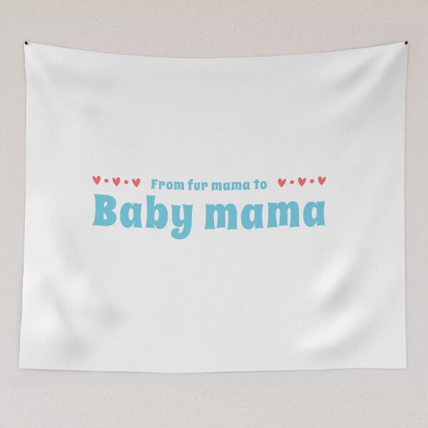 Item preview, From Fur Mama To Baby Mama designed and sold by suver.