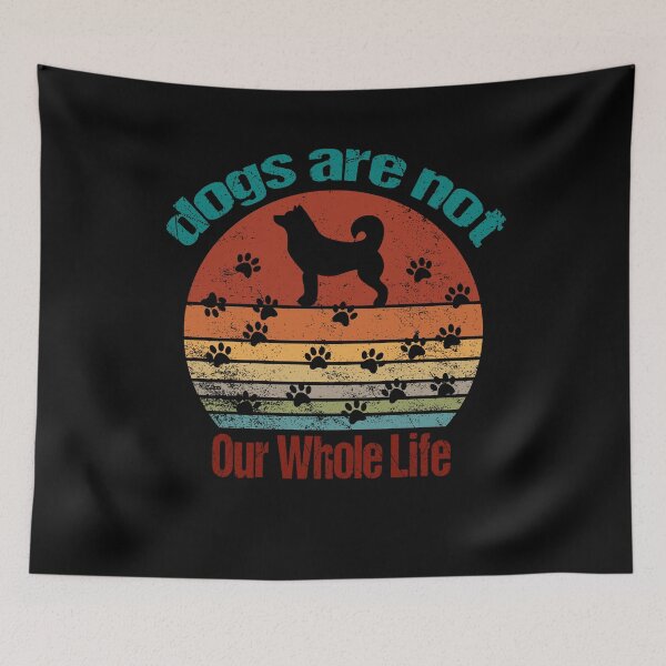 Item preview, Dogs Are Not Our Whole Life designed and sold by Emillia Nas.