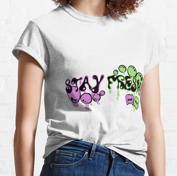Stay Fresh! Classic T-Shirt