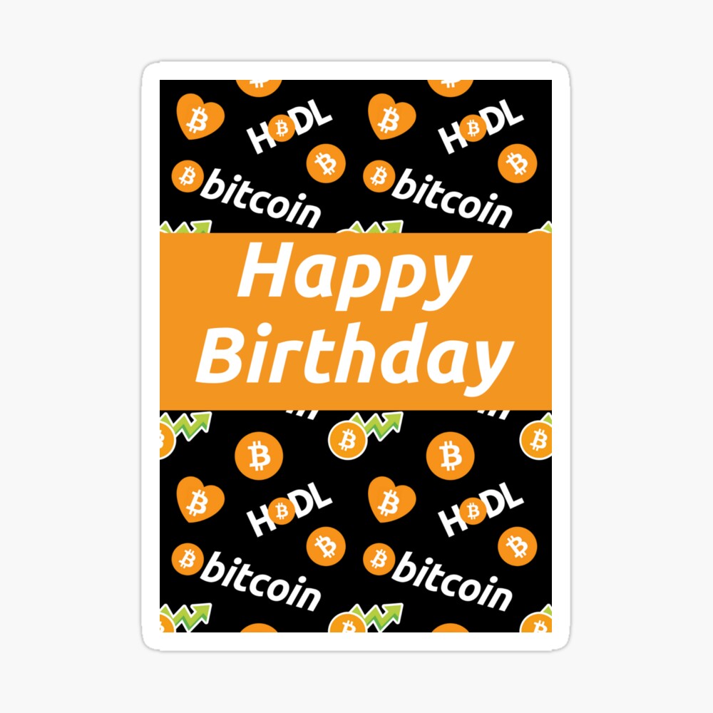 Bitcoin Birthday Card - Btc - Happy Birthday Greeting Card
