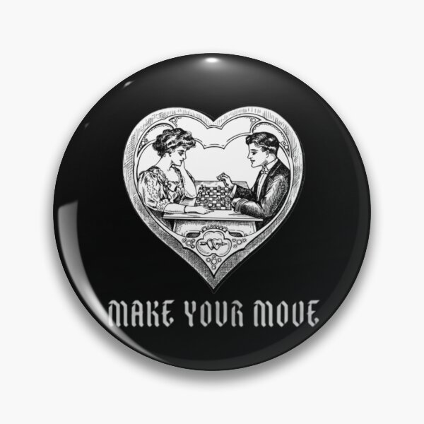 Item preview, Make your move designed and sold by luckyturtles.
