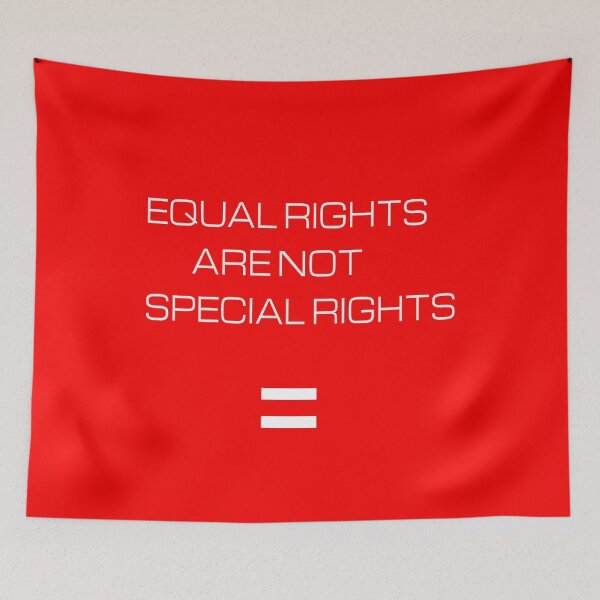 Item preview, Equal Rights are not Special Right designed and sold by porfysoundtrack.