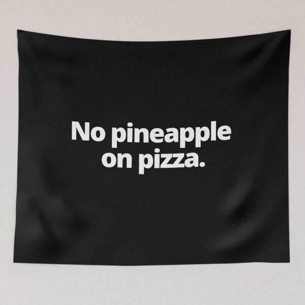 Item preview, No Pineapple On Pizza designed and sold by Johan Liebert.