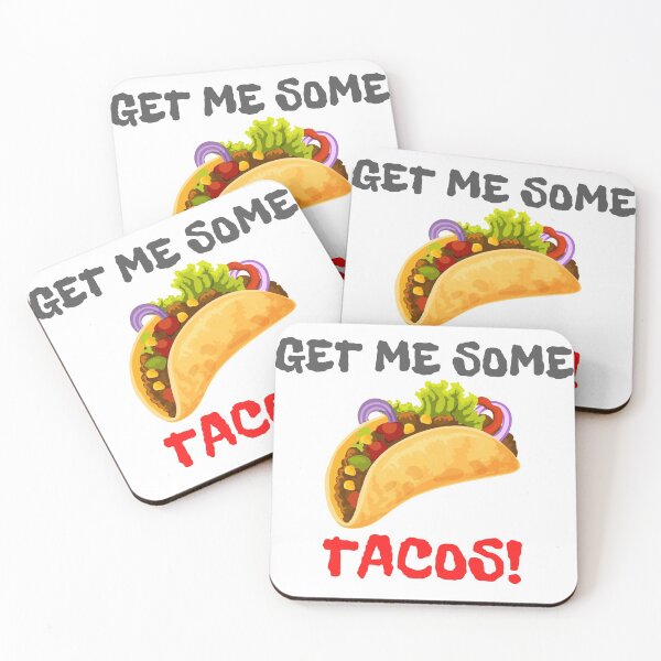 Item preview, Get me some tacos designed and sold by Aedrikan.