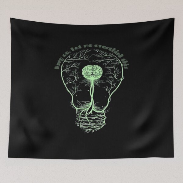 Item preview, Hang On. Let Me Overthink This designed and sold by Mr7Williams.