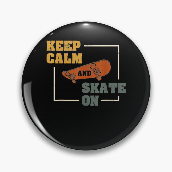 Item preview, Keep Calm And Skate On Skateboard Skatepark Skateboarding  designed and sold by dannareyansh.