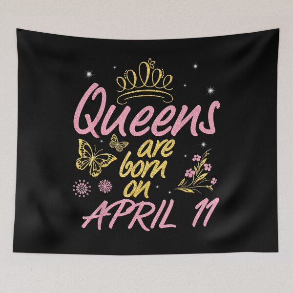 Item preview, Queens Are Born On April 11 Happy Birthday To Me You Mommy  designed and sold by dannareyansh.