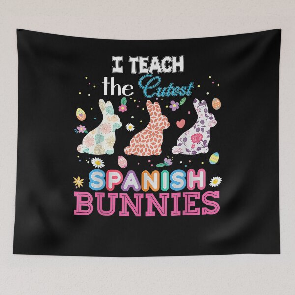 Item preview, I Teach The Cutest Spanish Bunnies Easter Peeps Teacher  designed and sold by dannareyansh.