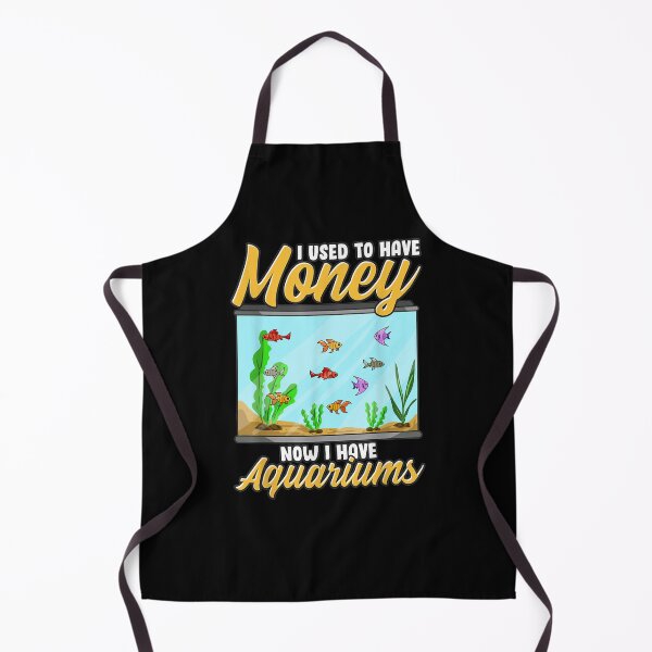 Item preview, I Used To Have Money Now I Have Aquariums Funny Fish Tank designed and sold by dannareyansh.