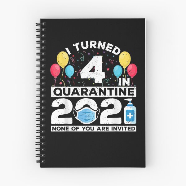 Item preview, I Turned 4 In Quarantine 2021 Funny 4th Birthday Party  designed and sold by dannareyansh.