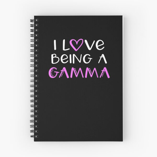 Item preview, I Love Being A Gamma Cute Cool  designed and sold by dannareyansh.