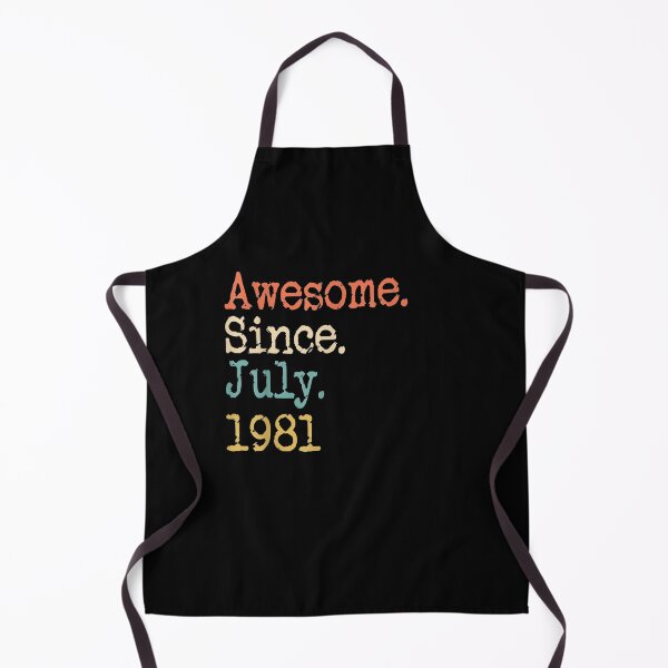 Item preview, Awesome Since July 1981 40th Funny designed and sold by dannareyansh.