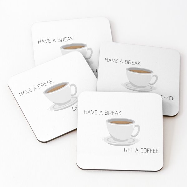 Item preview, Have a Break - get a coffee designed and sold by Aedrikan.