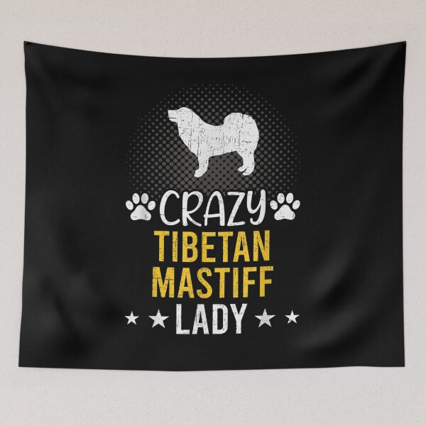 Item preview, Crazy Tibetan Mastiff Lady Dog Lover  designed and sold by dannareyansh.