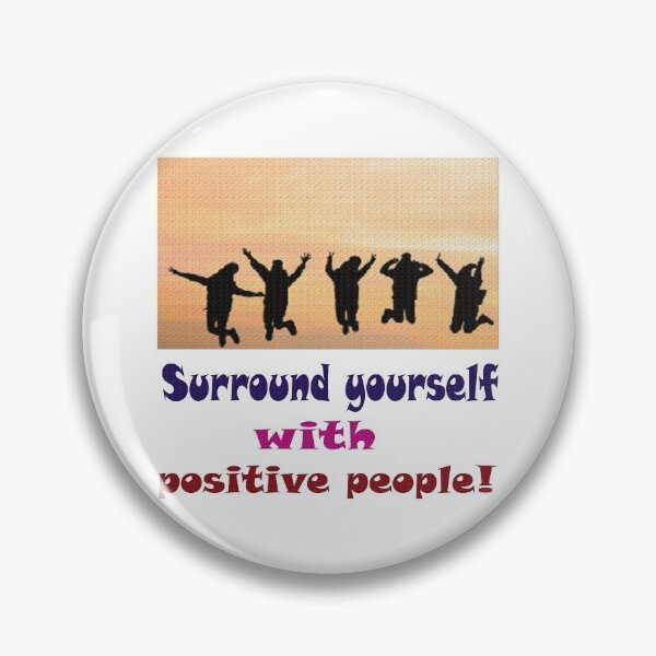 Item preview, Surround yourself with positive people designed and sold by IVEKDESIGN.
