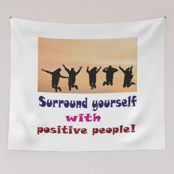 Item preview, Surround yourself with positive people designed and sold by IVEKDESIGN.