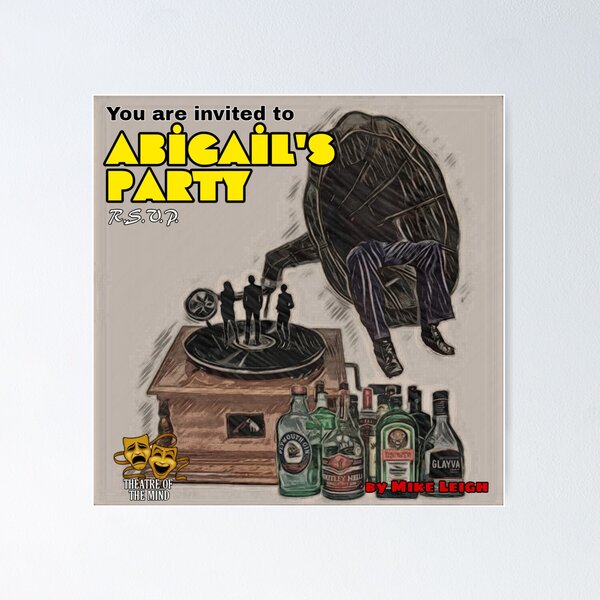 Item preview, Theatre Poster: Mike Leigh's ABIGAIL'S PARTY designed and sold by Bryan MELTON.