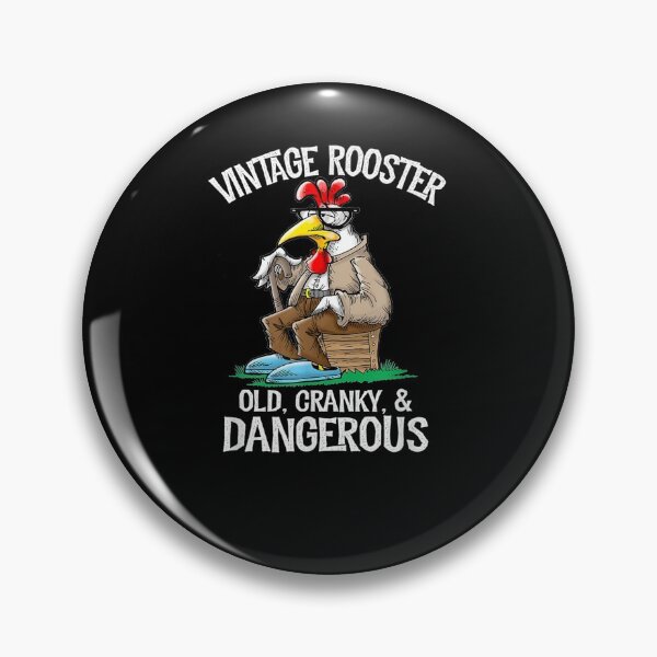 Item preview, Funny Chicken Vintage Rooster Old Cranky Dangerous  designed and sold by dannareyansh.