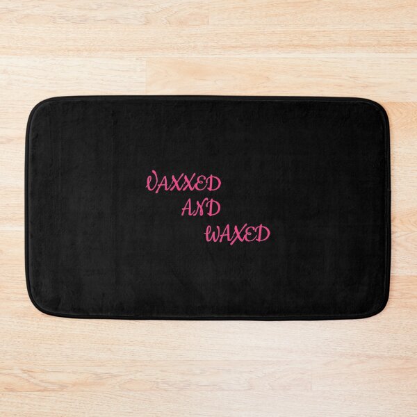 Item preview, Vaxxed and Waxed designed and sold by KoolMoDee.