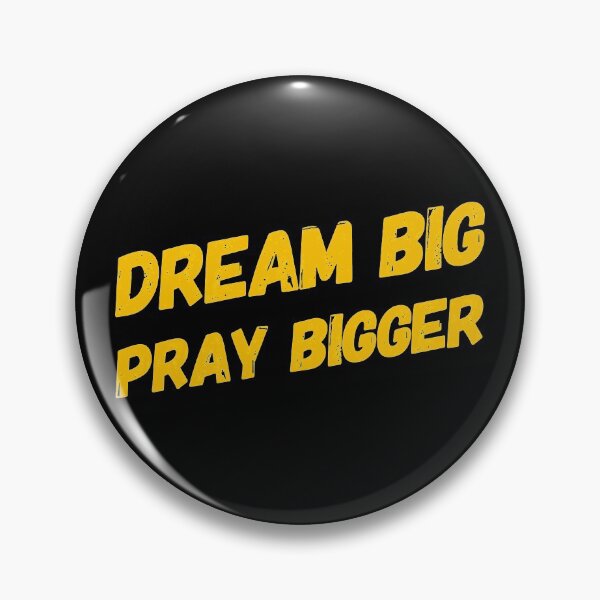 Item preview, Dream Big Pray Bigger designed and sold by suver.