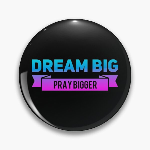 Item preview, dream big pray bigger designed and sold by suver.