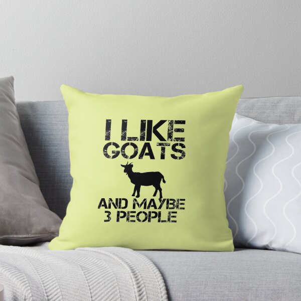 Item preview, I Like Goats And Maybe Like 3 People Goat Farm Farmer Gifts designed and sold by medbouk1.
