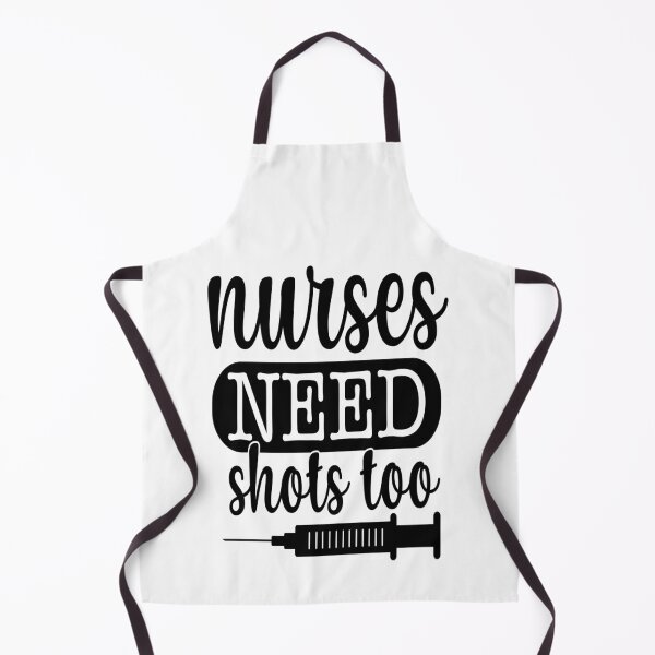 Item preview, Nurses Need Shots Too designed and sold by WowAllinOne.