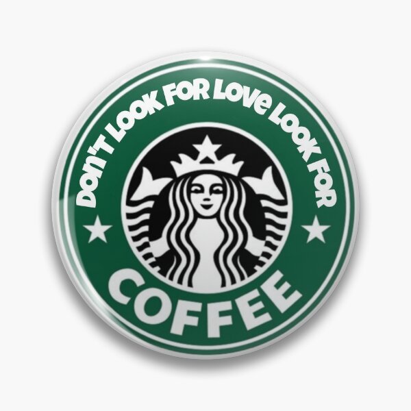 Item preview, Don't look for love look for coffee designed and sold by WEShop23.