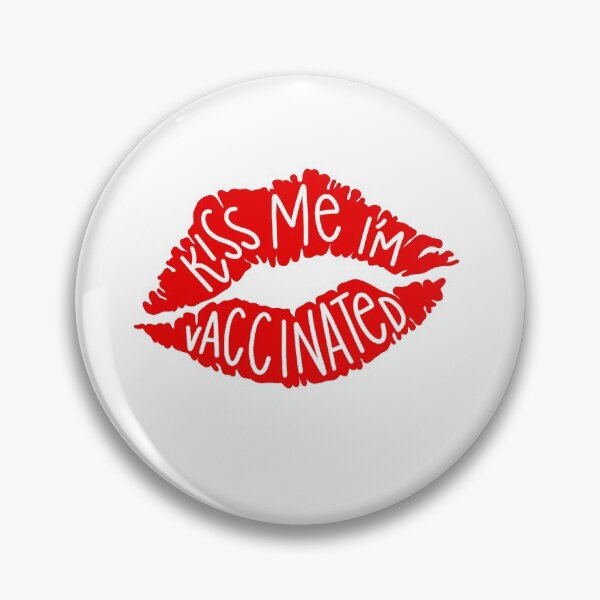 Item preview, Kiss Me I'm Vaccinated designed and sold by 17sashak.