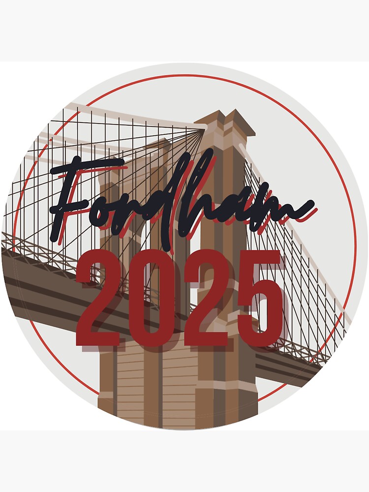 "Fordham Class of 2025 Sticker" Sticker for Sale by danielled628