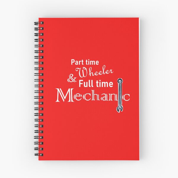Item preview, Part Time Wheeler, Full Time Mechanic, white text designed and sold by MountMercantile.