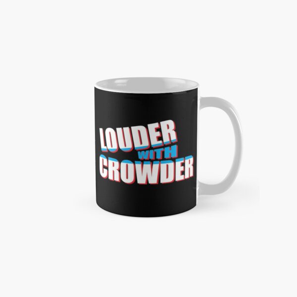 Louder With Crowder Mugs Redbubble