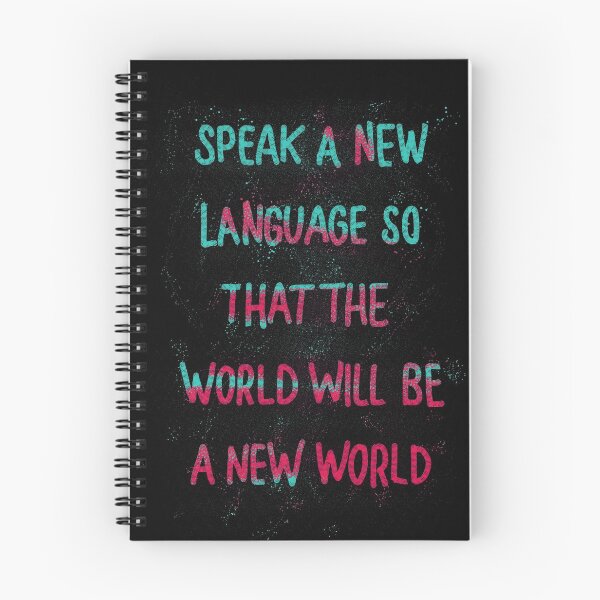 Item preview, Speak a new language so that the world will be a new world designed and sold by RafaelLima7.