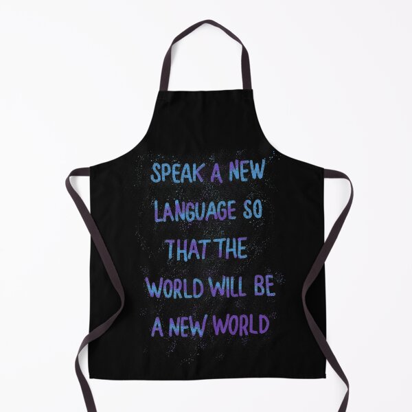 Item preview, Speak a new language so that the world will be a new world blue designed and sold by RafaelLima7.