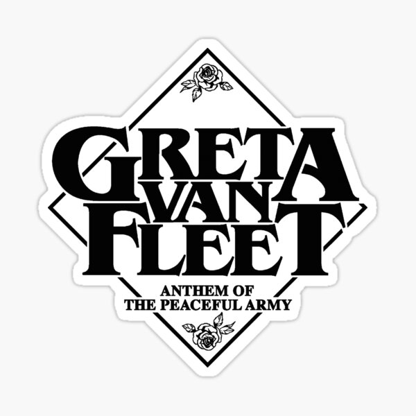 Greta Van Fleet - Hymne der friedlichen Armee Sticker