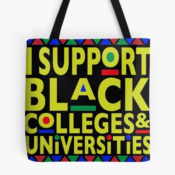 Item preview, Support Black Colleges designed and sold by Deestylistic.