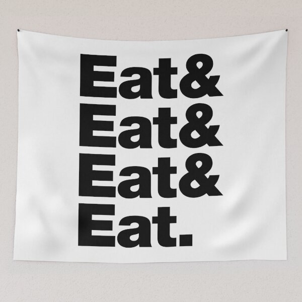 Item preview, Eat & Eat & Eat & Eat (black) designed and sold by dudethecreator.