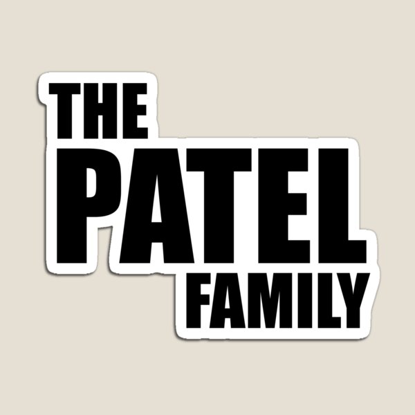 The Patel Family Patel Surname Patel Last name - Patel Family - Pin |  TeePublic